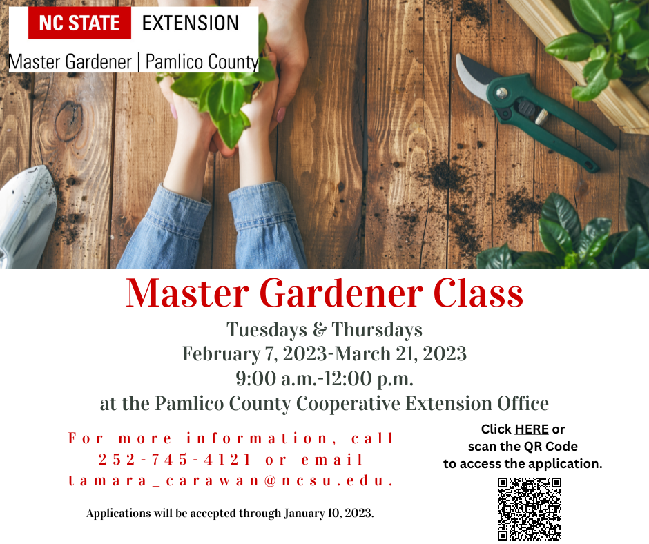 Advertisement for Master Gardener Class beginning on February 7, 2023 in Pamlico County